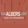 Anni y Josef Albers