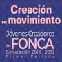 Creación en Movimiento. FONCA 2019