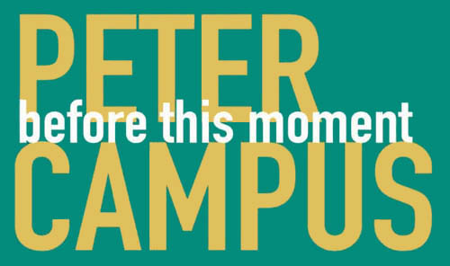 Peter Campus - Before this moment